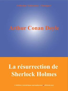 La résurrection de Sherlock Holmes