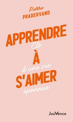 Apprendre à s'aimer