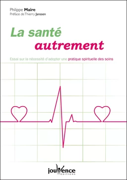 La santé autrement