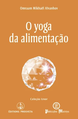 O yoga da alimentação