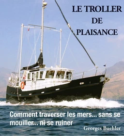 Le livre du Troller de plaisance