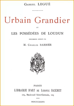 Urbain Grandier et les Possédées de Loudun