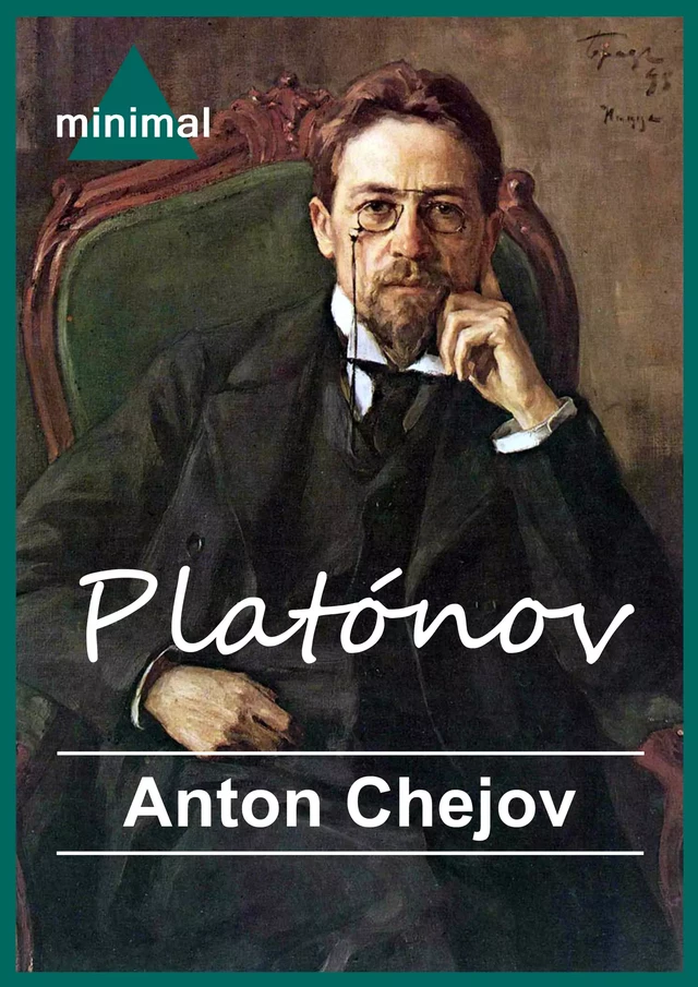 Platónov - Antón Chéjov - Editorial Minimal