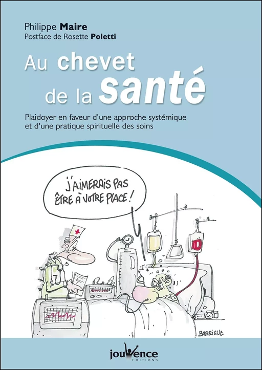 Au chevet de la santé - Philippe Maire - Éditions Jouvence