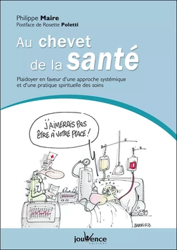 Au chevet de la santé