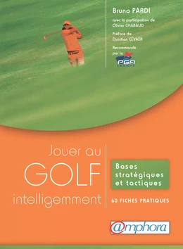 Jouer au golf intelligemment