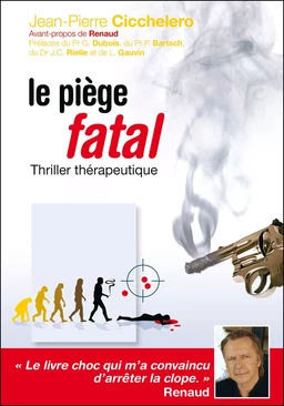 Le piège fatal