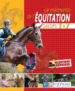 Le memento de l'équitation