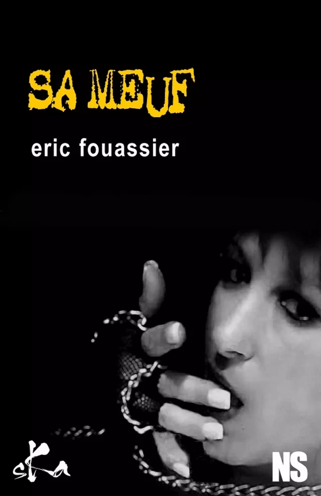 Sa meuf - Eric Fouassier - SKA