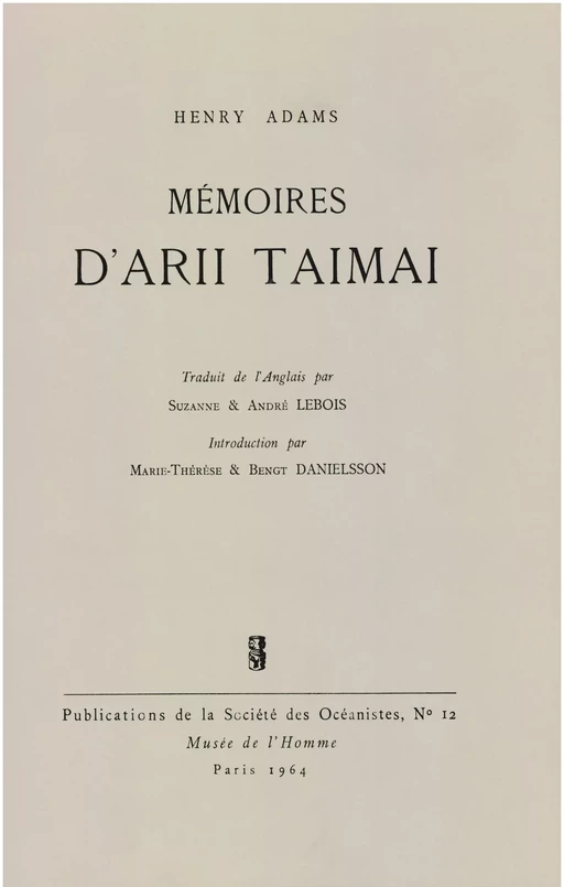 Mémoires d’Arii Taimai - Arii Taimai - Société des Océanistes