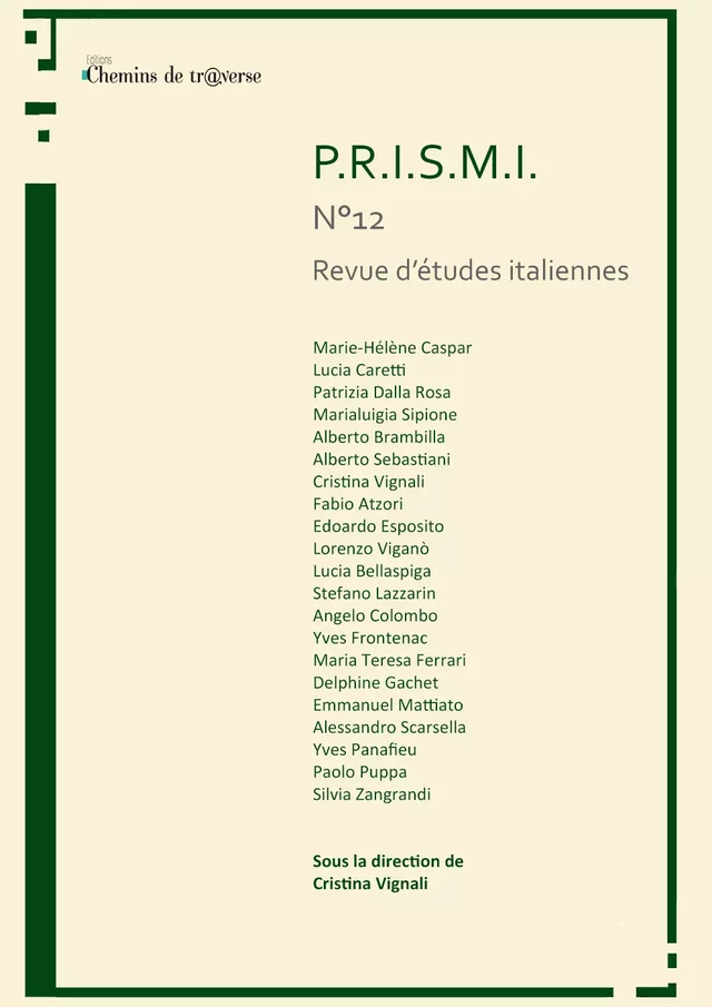 P.R.I.S.M.I. n°12 - Cristina Vignali - Chemins de tr@verse