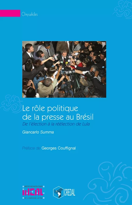 Le rôle politique de la presse au Brésil - Giancarlo Summa - Éditions de l’IHEAL