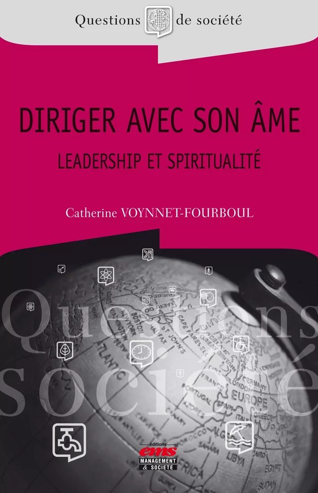 Diriger avec son âme - Catherine Voynnet-Fourboul - Éditions EMS