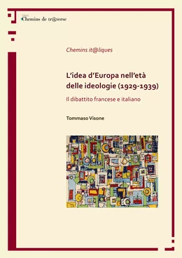 L'idea d'Europa nell'età delle ideologie (1929-1939)