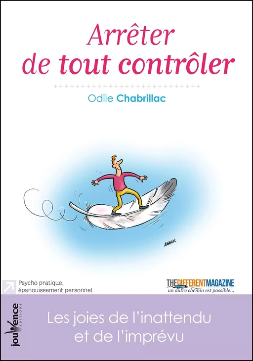 Arrêter de tout contrôler - Odile Chabrillac - Éditions Jouvence