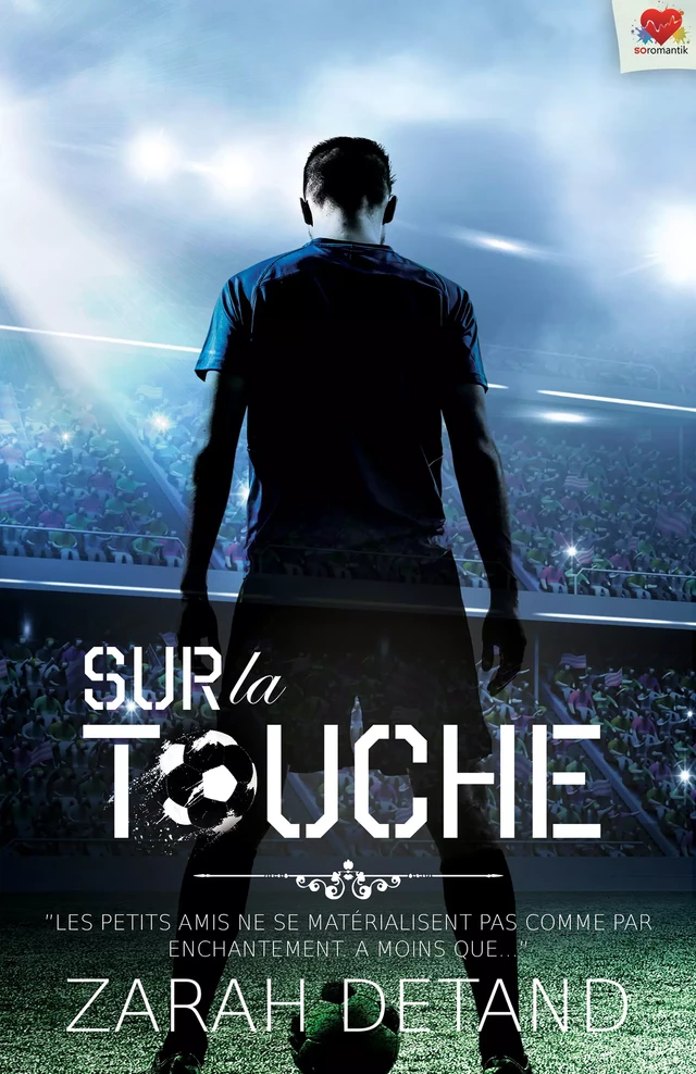 Sur la touche - Zarah Detand - MxM Bookmark