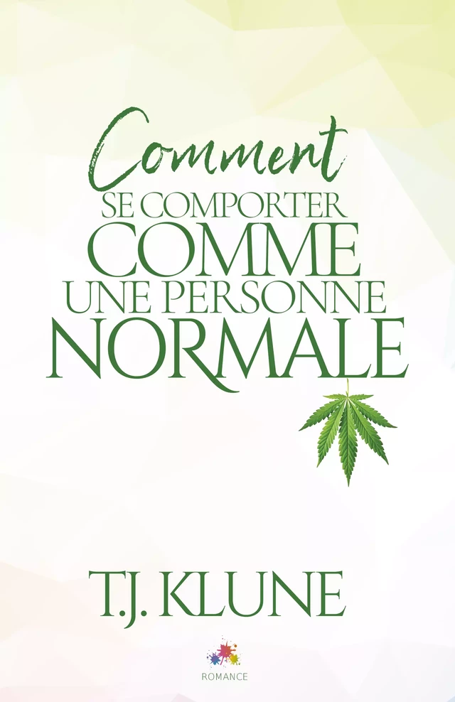 Comment se comporter comme une personne normale - T.J. Klune - MxM Bookmark