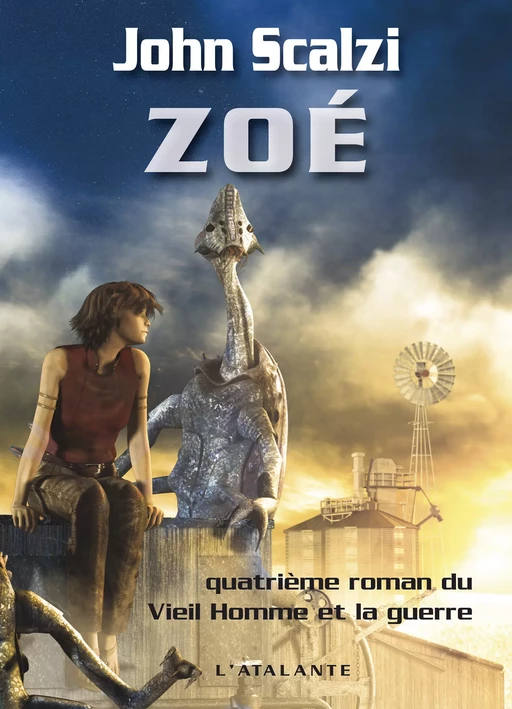 Zoé - John Scalzi - L'Atalante