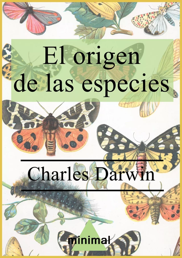 El origen de las especies - Charles Darwin - Editorial Minimal