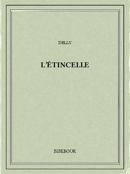 L'étincelle