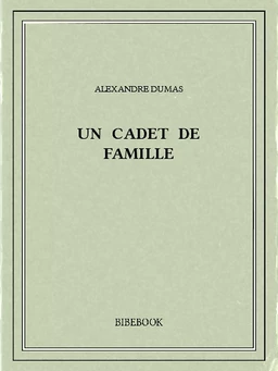 Un cadet de famille