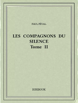 Les Compagnons du Silence II