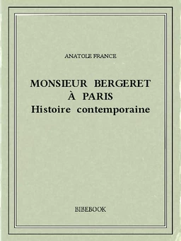 Monsieur Bergeret à Paris