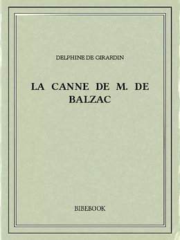 La canne de M. de Balzac