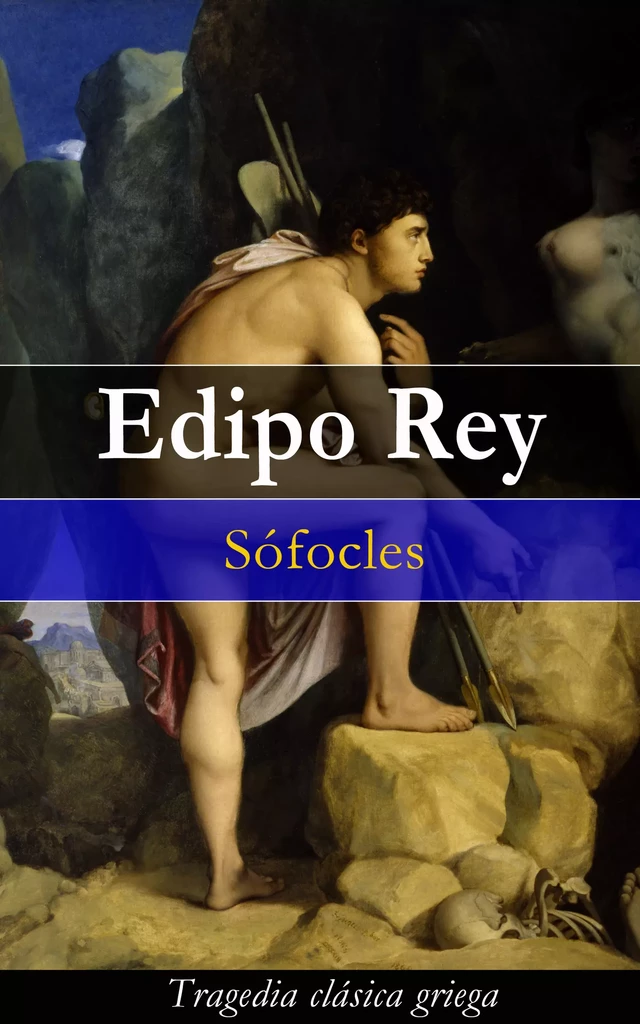 Edipo Rey - Sófocles Sófocles - e-artnow