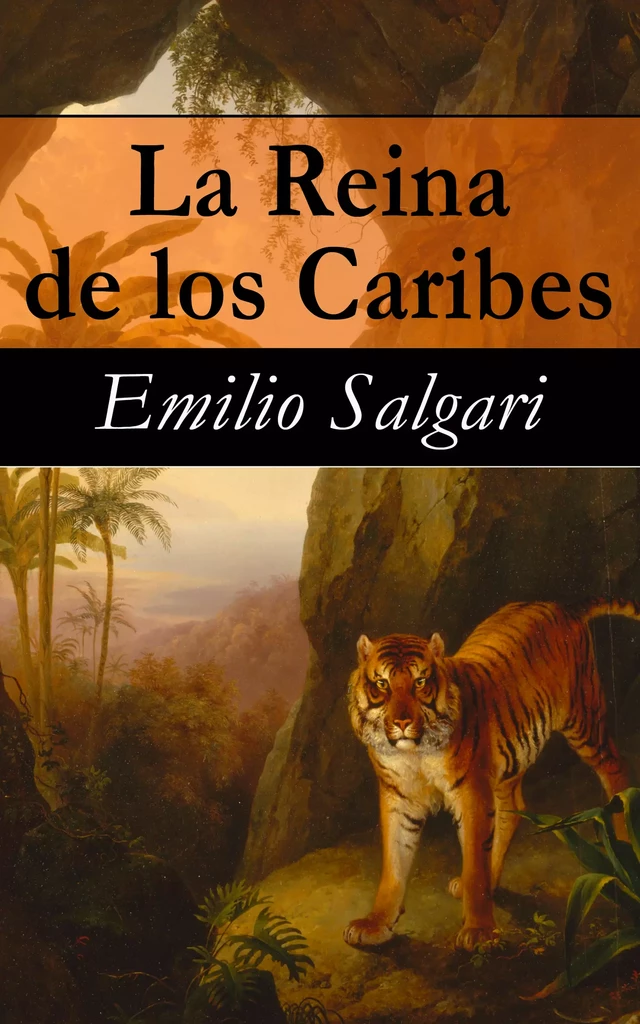 La Reina de los Caribes - Emilio Salgari - e-artnow