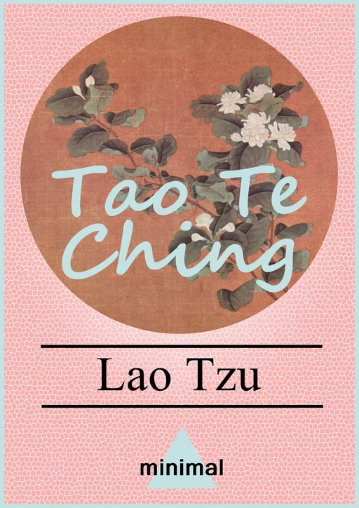 Tao Te Ching - Lao Tzu - Editorial Minimal