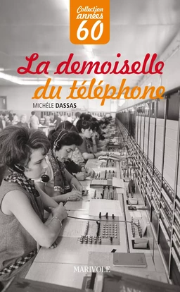 La Demoiselle du téléphone