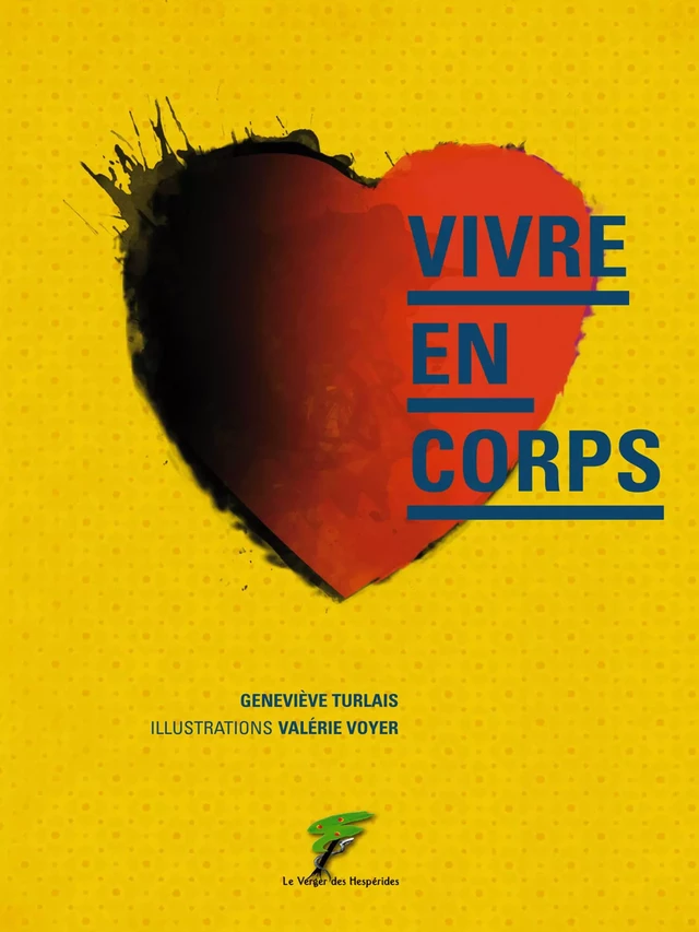 Vivre en corps - Geneviève Turlais - Le Verger des Hespérides