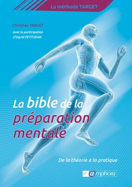 La Bible de la préparation mentale