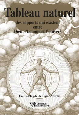 Tableau naturel des rapports qui existent entre Dieu, l'homme et l'univers