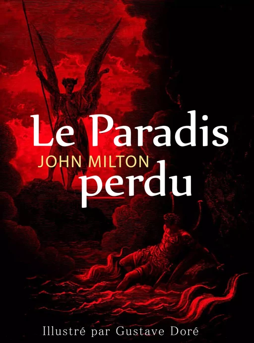 Le Paradis perdu - John Milton - Culture commune