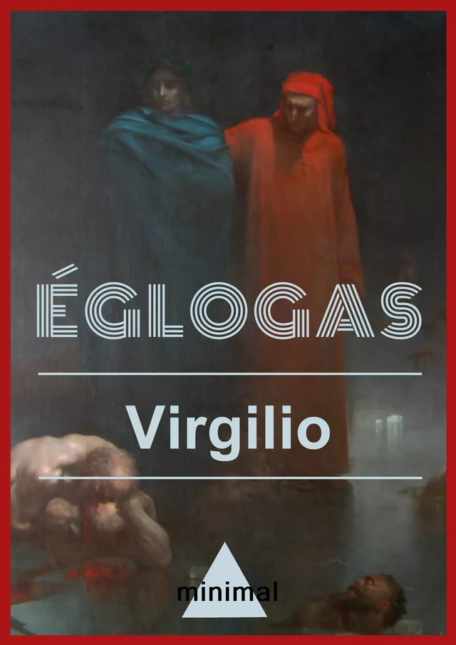 Églogas - Virgilio Virgilio - Editorial Minimal