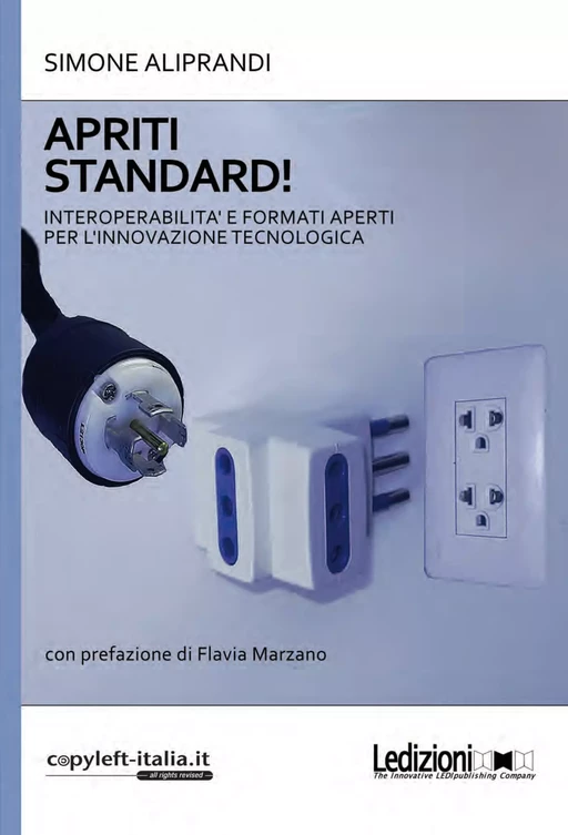 Apriti standard! - Simone Aliprandi - Ledizioni