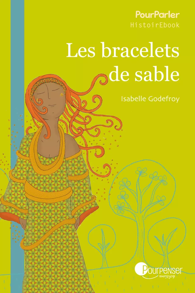 Les bracelets de sable - Jean-Luc MASSON - Éditions Pourpenser