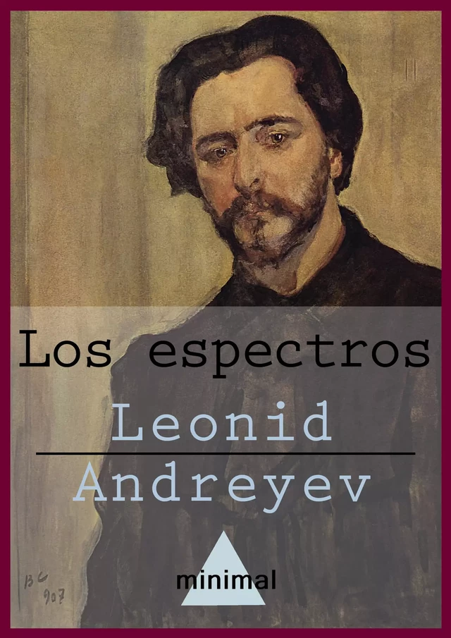 Los espectros - Leonid Andreyev - Editorial Minimal