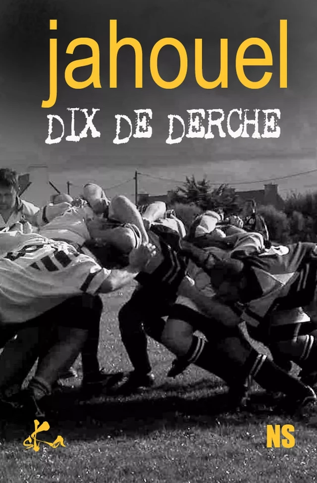 Dix de derche - Pascal Jahouel - SKA