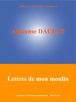 Lettres de mon moulin