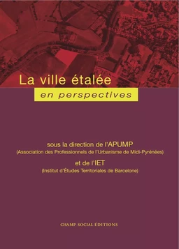 La ville étalée en perspectives