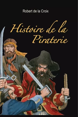 Histoire de la Piraterie