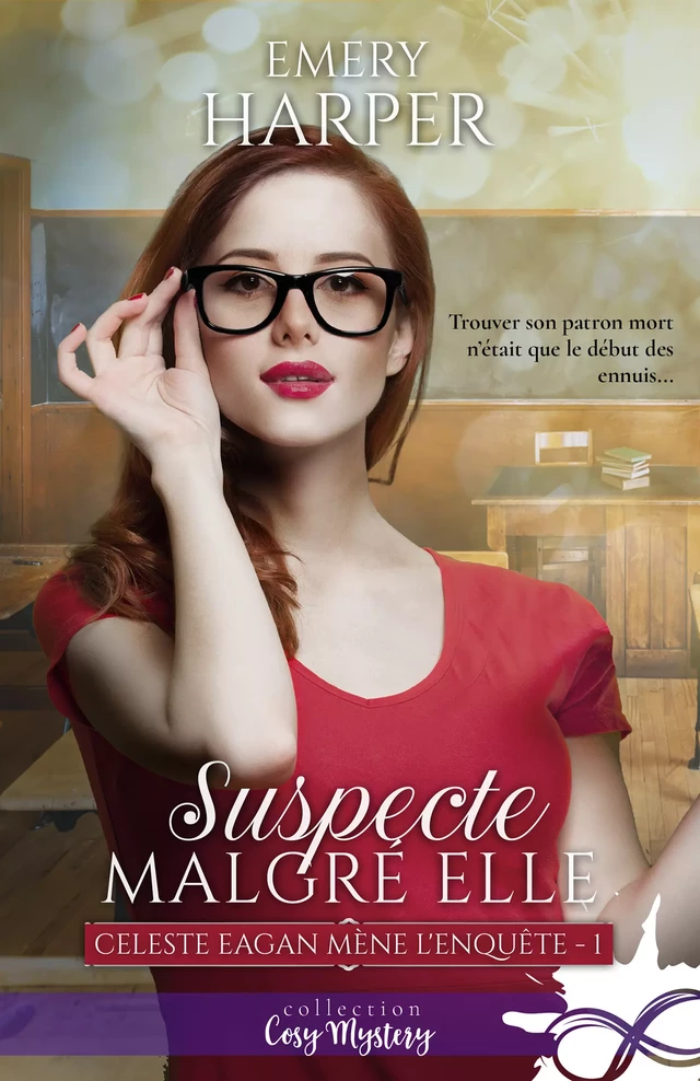 Suspecte malgré elle - Emery Harper - Collection Infinity