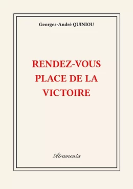 Rendez-vous Place de la Victoire