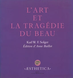 L’Art et la tragédie du Beau