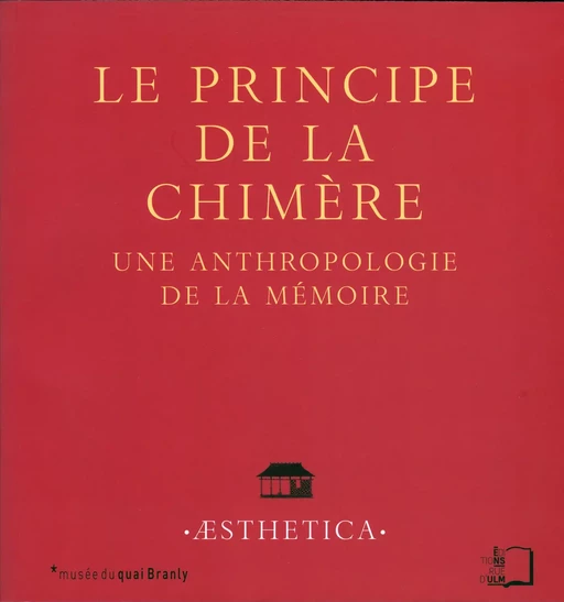 Le Principe de la chimère - Carlo Severi - Éditions Rue d’Ulm via OpenEdition