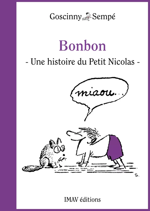 Bonbon - René Goscinny, Jean-Jacques Sempé - IMAV éditions