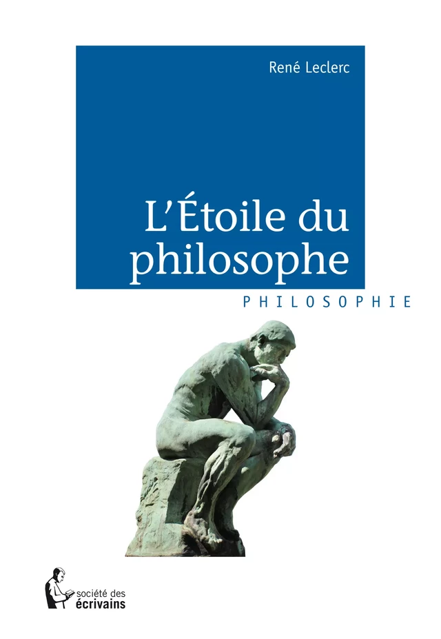 L'Etoile du philosophe - Rene Leclerc - Société des écrivains